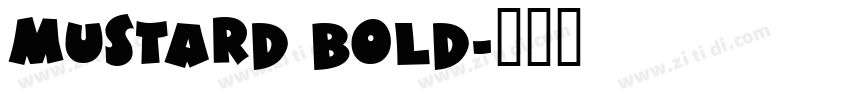 Mustard Bold字体转换